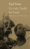 Produkt-Bild: Zu viele Teufel im Land: Aufzeichnungen eines Afrikareisenden