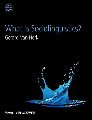 What Is Sociolinguistics (LAWZ - Linguistics in the World)