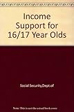 Income support for 16/17 year olds