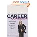 Career Comeback: Repackage Yourself to Get the Job You Want