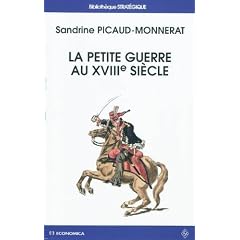 La petite guerre au XVIIIe si�cle
