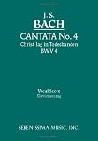 Produkt-Bild: Cantata No. 4: Christ Lag in Todesbanden, Bwv 4 - Vocal Score