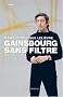 Gainsbourg sans filtre
