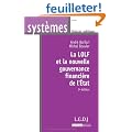 La LOLF et la nouvelle gouvernance financi�re de l'Etat