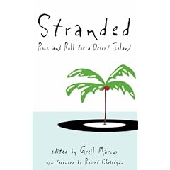Stranded: Rock and Roll for a Desert Island
