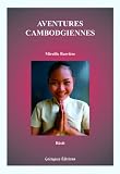 Aventures Cambodgiennes