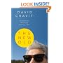 The New Old: How the Boomers Are Changing Everything . . . Again