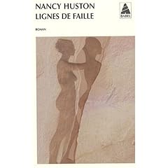 Ligne de faille de Nancy Huston dans Roman contemporain francais 41nDZX7lxVL._AA240_