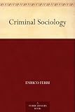 Criminal Sociology