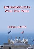 Bournemouth's who was who
