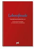 Produkt-Bild: PAL Lebensfreude Taschenkalender 2013: Mit 24 positiven Denkanst&ouml;&szlig;en