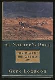 At Natures Pace: Farming and the American Dream