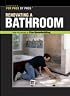 Renovating a Bathroom (For Pros by Pros Series)
