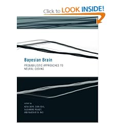 Bayesian Brain: Probabilistic Approaches to Neural Coding (Computational Neuroscience)