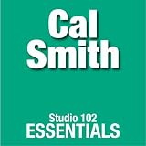 Cal Smith: Studio 102 Essentials