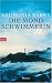 Die Mondschwimmerin: Roman