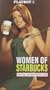 Playboy / Women of Starbucks [VHS]