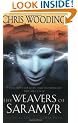 The Weavers Of Saramyr: Book One of the Braided Path: Braided Path 1 (Gollancz S.F.)
