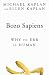 Bozo Sapiens Why to Err is Human by Michael Kaplan Bozo Sapiens Why to Err is Human