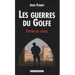 Les Guerres du Golfe: Espoir ou chaos
