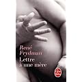 Lettre � une m�re