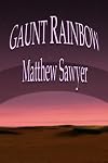 Gaunt Rainbow