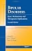Bipolar Disorders: Basic Mechanisms and Therapeutic Implications, Second Edition (Medical Psychiatry Series)