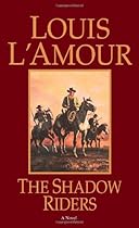 The Shadow Riders: A Novel