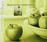 Wellnessklassik Zum Wohlfühlen