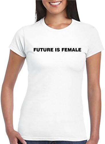 Future is female feministic quote women t shirt