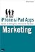 iPhone and iPad Apps Marketing: Secrets to Selling Your iPhone and iPad Apps (Que Biz-Tech)