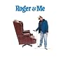 Roger & Me