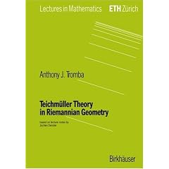 Teichm�ller Theory in Riemannian Geometry (Lectures in Mathematics. ETH Z�rich)