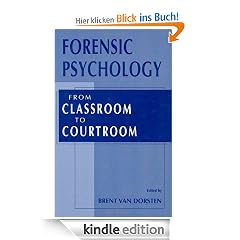 Forensic Psychology: From Classroom to Courtroom