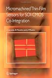 Micromachined Thin-Film Sensors for SOI-CMOS Co-Integration