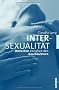 Intersexualit�t: Menschen zwischen den Geschlechtern