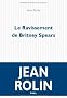 Le ravissement de Britney Spears