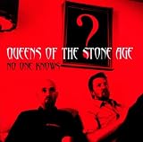 NO ONE KNOWS  -  Queens Of The Stone Age