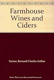 Farmhouse wines & ciders : traditional recipes