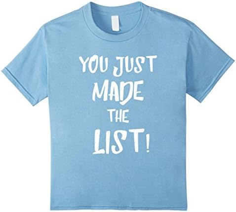 Kids You Just Made The List Chris Wrestling T Shirt 8 Baby Blue