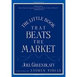 The Little Book That Beats the Market (Little Books. Big Profits)