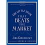 The Little Book That Beats the Market by Joel Greenblatt