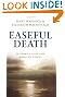 Easeful Death: Is there a case for assisted dying?