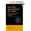 The Epic Successors of Virgil: A Study in the Dynamics of a Tradition (Roman Literature and its Contexts)