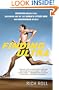Finding Ultra: Rejecting Middle Age, Becoming One of the World's Fittest Men, and Discovering Myself