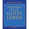 100 Regeln f�r ein gutes Leben