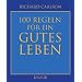 100 Regeln f�r ein gutes Leben