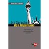 Die Sprache des Imperiums: Ein historisch-philosophischer Leitfaden
