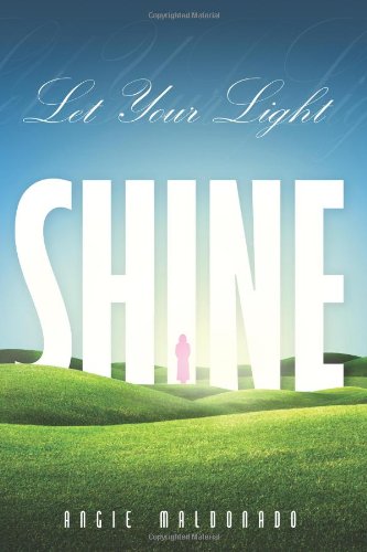 Let Your Light Shine