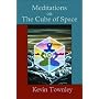 Meditations on the Cube of Space